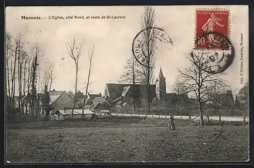 AK Monnaie /I.-et-L., L`Eglise cote Nord, et route de St-Laurent