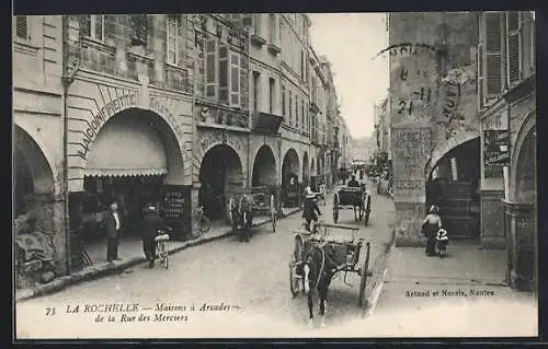 AK La Rochelle, Maison à Arcades de la rue des Merciers