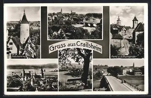 AK Crailsheim, Jagstbrücke, Diebsturm, Partie a. d. Ellwanderstrasse