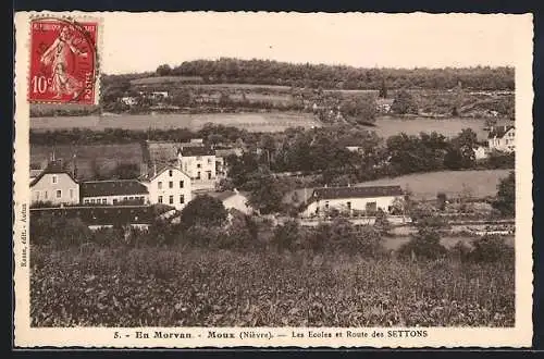 AK Moux /Nièvre, En Morvan, Les Ecoles et Route des Settons