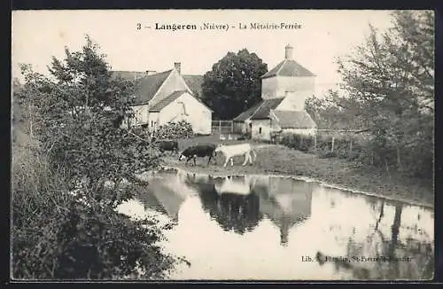 AK Langeron /Nièvre, La Métairie-Ferrée