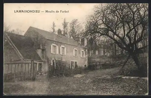 AK Lamaisondieu, Moulin de Forbet