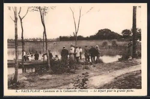 AK Vaux-Plage /Niévre, Commune de la Collancelle, Le départ pour la grande pêche