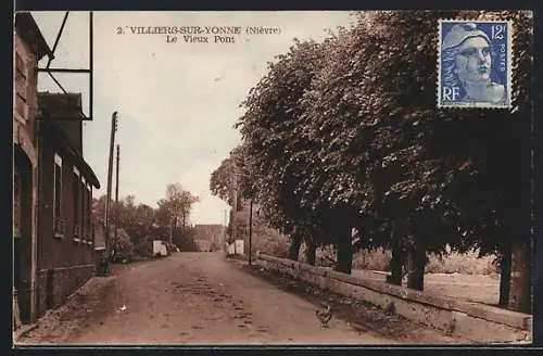 AK Villiers-sur-Yonne, Le Vieux Pont