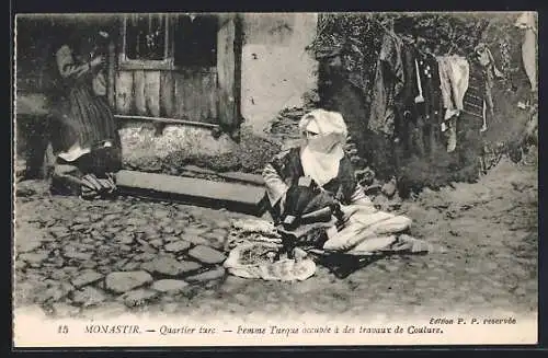 AK Monastir, Quartier turc-Femme Turque occupèe à des travaux de Coulure