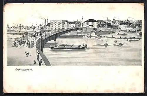 AK Schweinfurt, An der Brücke zur Stadt