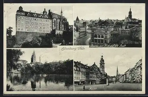 AK Altenburg, Schloss, Markt, Theater mit Blick auf die Stadt