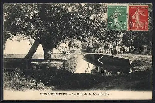 AK Les Hermites, Le Guè de la Martinière