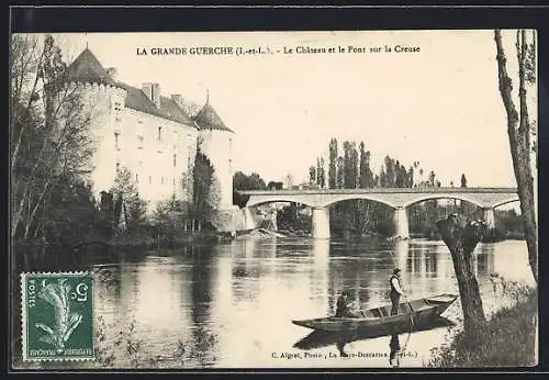 AK La Grande Guerche, Le Chateau et le Pont sur la Creuse de la Guerche