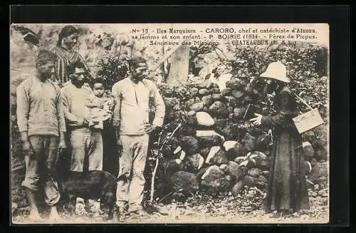 AK Chateaudun /Iles Marquises, Chef et catéchiste d`Atuona, sa femme et son enfant, P. Boirie, Pères de Picpus