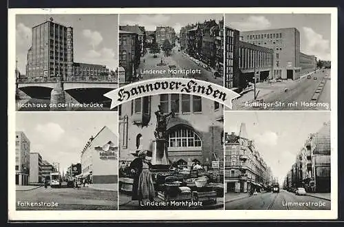 AK Hannover-Linden, Göttinger-Strasse mit Hanomag, Hochhaus an der Ihmebrücke, Limmerstrasse mit Strassenbahn