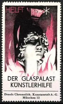 Künstler-Reklamemarke Ludwig Hohlwein, Helft!, Der Glaspalast Künstlerhilfe, Frauenbüste