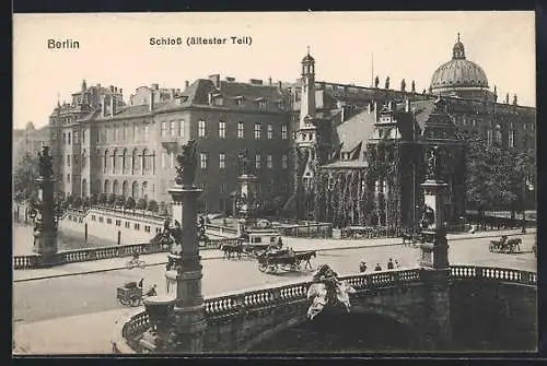 AK Berlin, Schloss ältester Teil mit Brücke