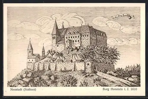 Künstler-AK Neustadt /Südharz, Burg Honstein im Jahre 1610