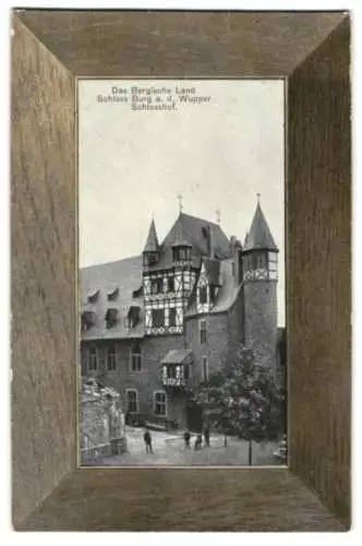 AK Burg a. d. Wupper, Blick in den Schlosshof, Rahmen mit Aufstellvorrichtung