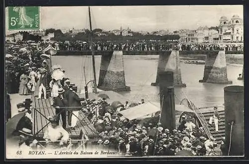 AK Royan, L`Arrivée des Bateaux de Bordeaux