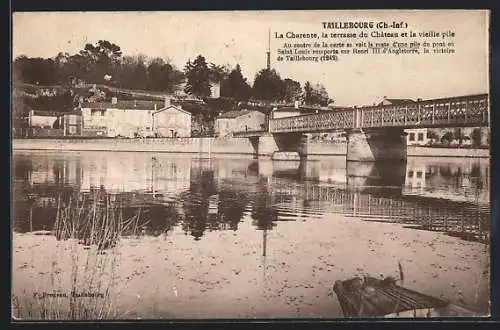 AK Taillebourg, La Charente, la terrasse du Château et la vieille pile