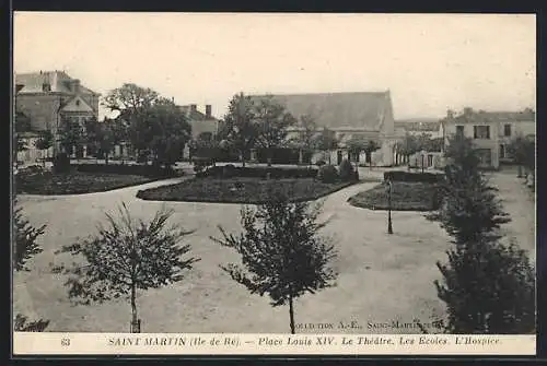 AK Saint-Martin, Place Louis XIV, Le Théâtre, Les Écoles, L`Hospice