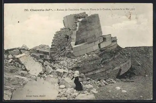 AK La Coubre, Ruines de l`ancienne Tour du Phare de la Coubre, tombée le 2 Mai 1907