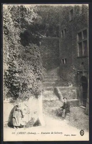 AK Crest /Drôme, Fontaine de Saboury et escalier en pierre