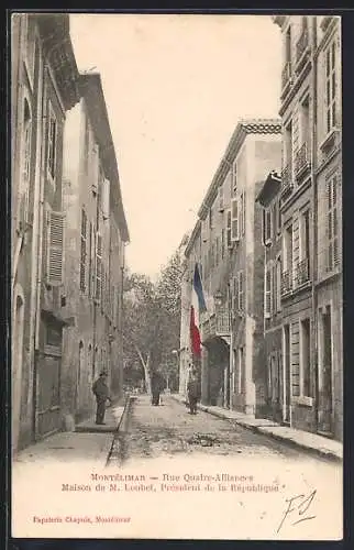 AK Montélimar, Rue Quatre-Alliances et maison de M. Loubet, Président de la République