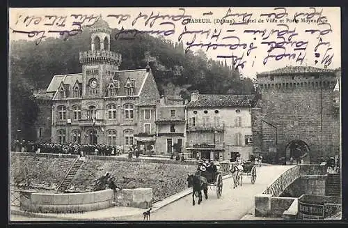 AK Chabeuil, Hôtel de Ville et Porte Moyenâge