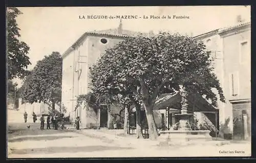 AK La Bégude-de-Mazenc, La Place de la Fontaine