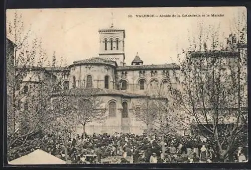 AK Valence, Abside de la Cathédrale et le Marché