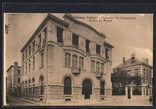 AK Valence, Chambre de Commerce et École du Palais