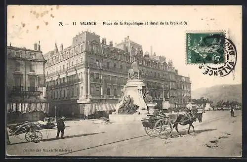 AK Valence, Place de la République et Hôtel de la Croix d`Or