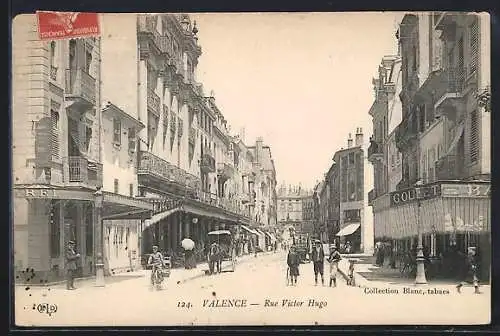 AK Valence, Rue Victor Hugo