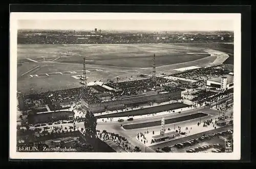 AK Berlin, Zentralflughafen aus der Vogelschau