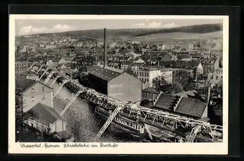 AK Wuppertal-Barmen, Schwebebahn am Hardtufer