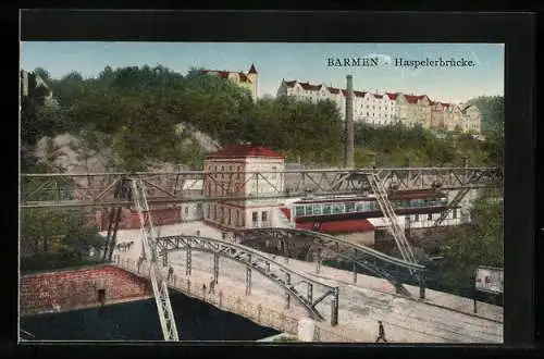 AK Barmen, Haspelerbrücke mit Schwebebahn