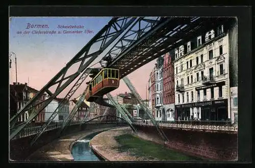 AK Barmen, Schwebebahn an der Cleferstrasse und Gemarker Ufer