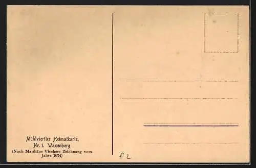 Künstler-AK Waxenberg /O.-Oe., Die Burg im Jahre 1674