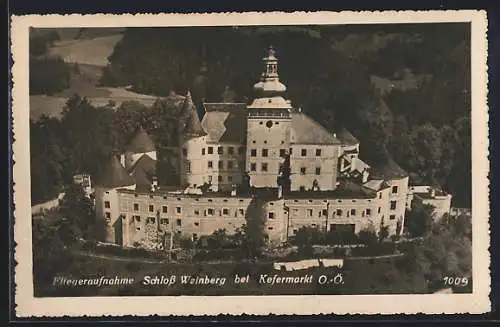 AK Kefermarkt /O. Ö., Schloss Weinberg aus der Vogelschau