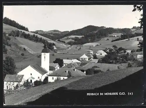 AK Pierbach im Mühlkreis, Ortsansicht mit Blick ins Land