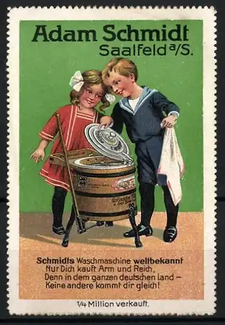 Reklamemarke Saalfeld a. S., Adam Schmidt, Schmidt`s Waschmaschine ist weltbekannt, Kinderpaar öffnet eine Waschmaschine