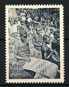 Reklamemarke Deutsch-Ost-Afrika, Benediktiner Mission, Mattenflechter in Kwiro