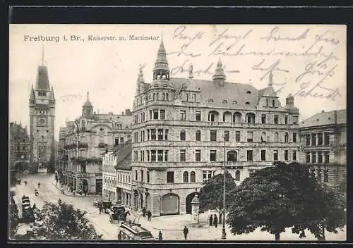 AK Freiburg i. Br., Kaiserstrasse mit Martinstor