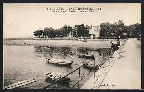 AK Saint-Trojan-les-Bains, L`appontement et villa « Clair de Lune »