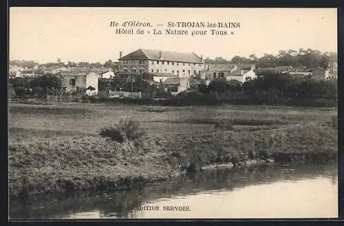 AK Saint-Trojan-les-Bains, Hôtel de « La Nature pour Tous »