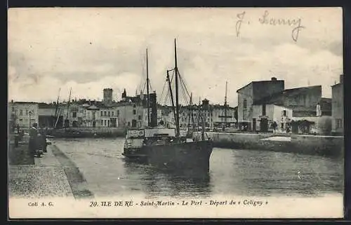 AK Saint-Martin, Le Port, Départ du «Coligny»