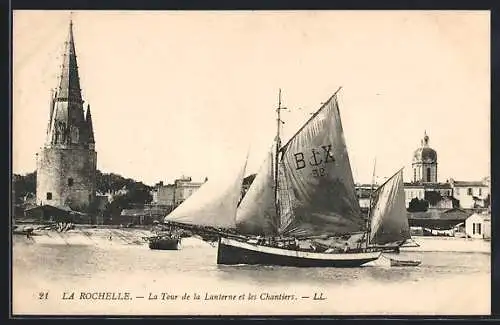 AK La Rochelle, La Tour de la Lanterne et les Chantiers