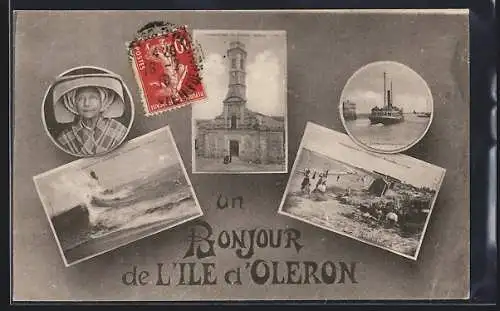 AK Le Chateau /Ile d`Oleron, Un Bonjour de l`île d`Oleron avec divers motifs locaux