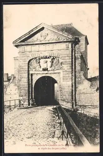 AK Saint-Martin-de-Ré, Porte principale de la Citadelle et dépôt des forcats, 1682