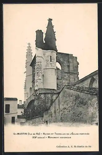 AK St-Martin, Ruines et tourelles de l`église fortifiée, XVe siècle, Monument historique