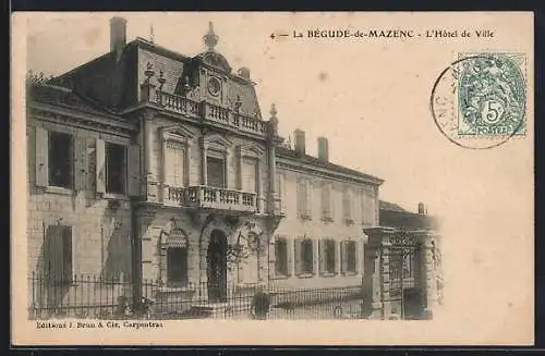 AK La-Bégude-de-Mazenc, l'hôtel de Ville