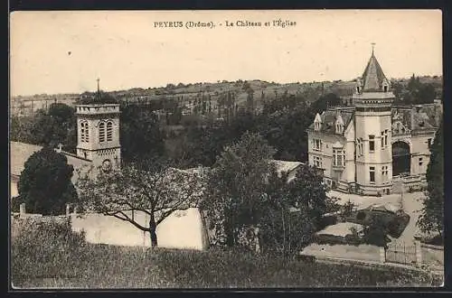 AK Peyrus /Drome, Le Chateau et l`Église